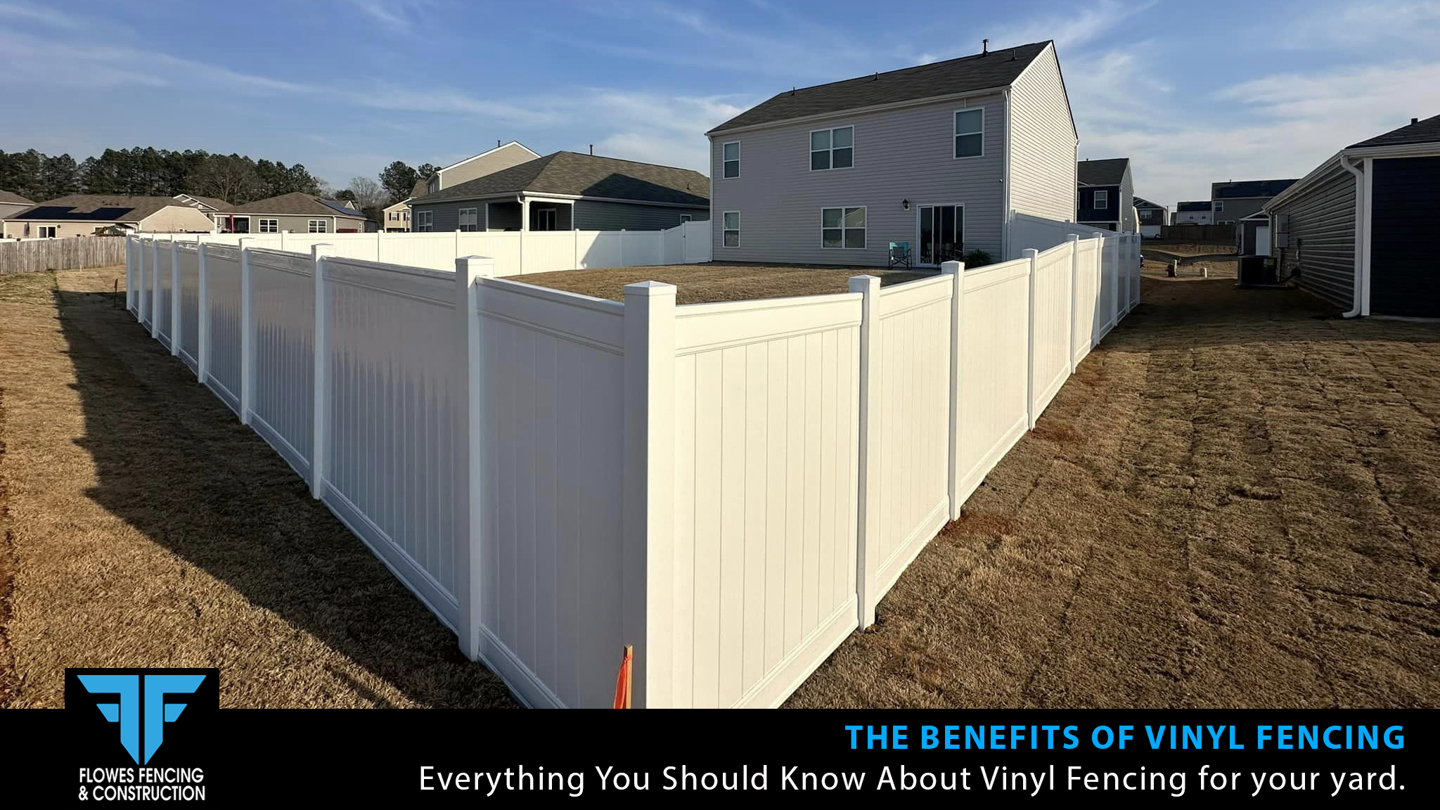The Benefits of Vinyl Fencing for Greenville and Spartanburg Flowes